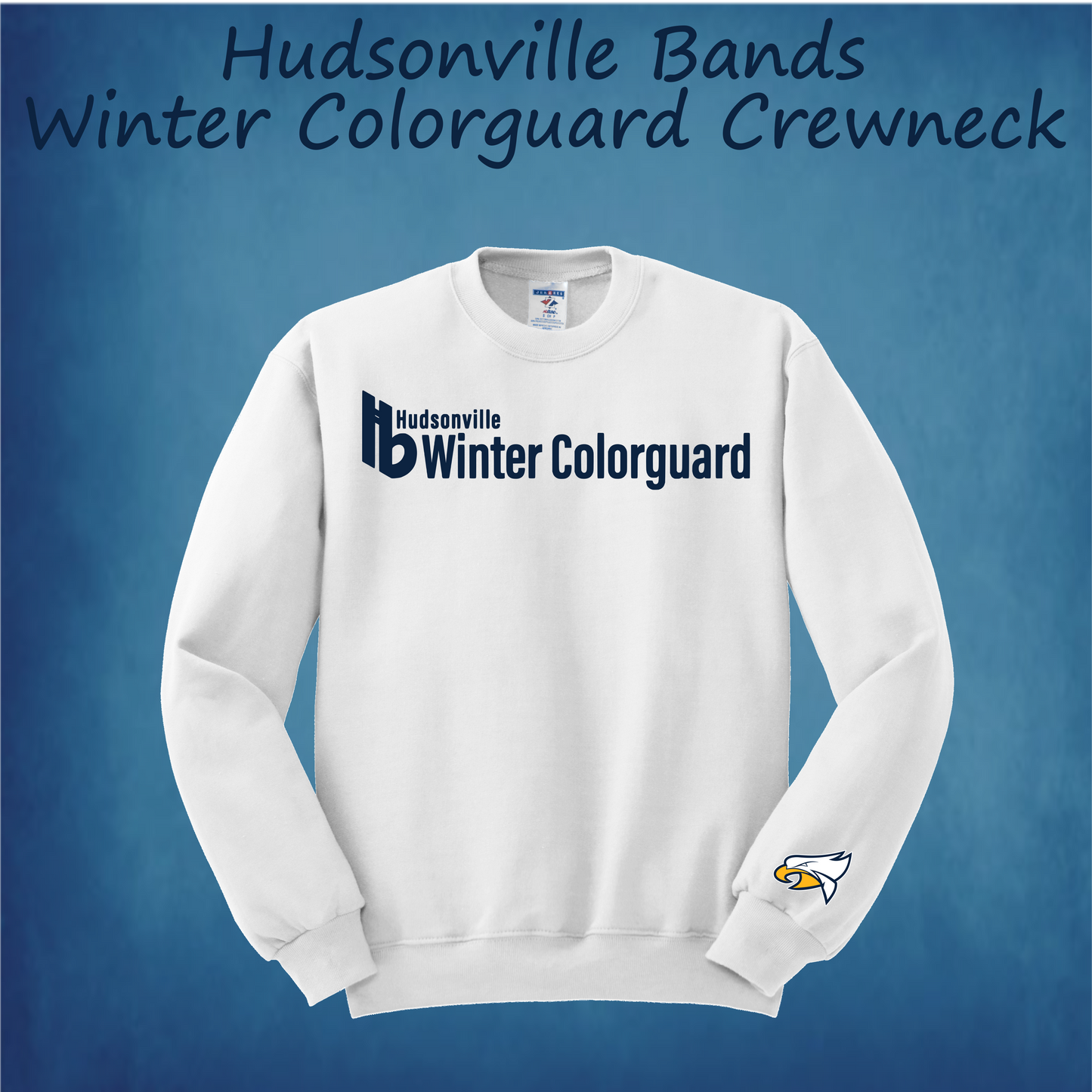 Hudsonville Bands Winter Colorguard Crewneck Sweatshirt