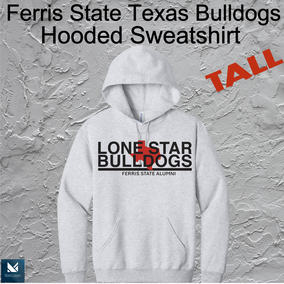 FSU Lonestar Bulldogs Hooded Large Logo TALL