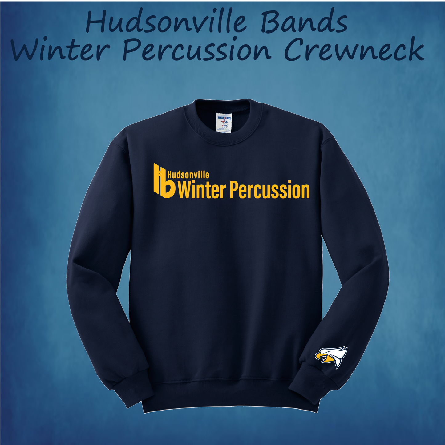 Hudsonville Bands Winter Percussion Crewneck Sweatshirt