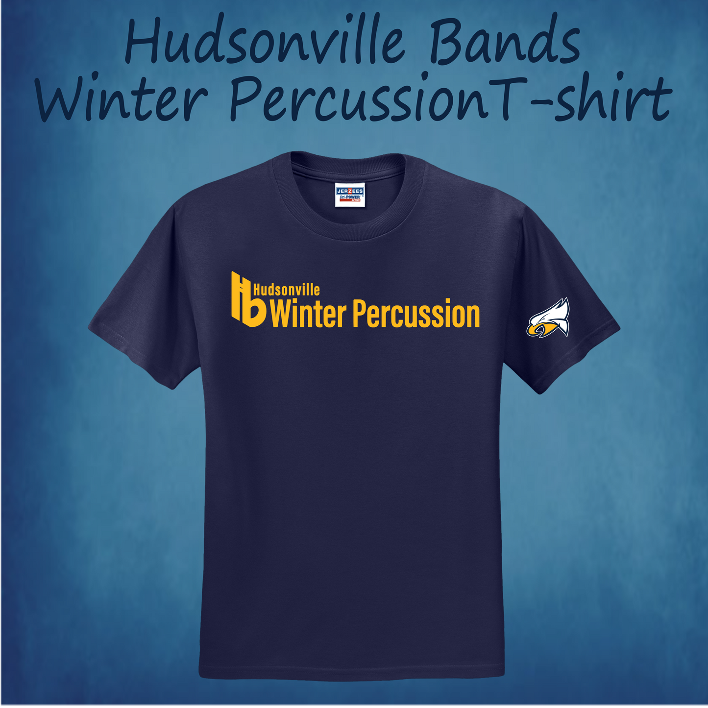 Hudsonville Bands Winter Percussion T-Shirts