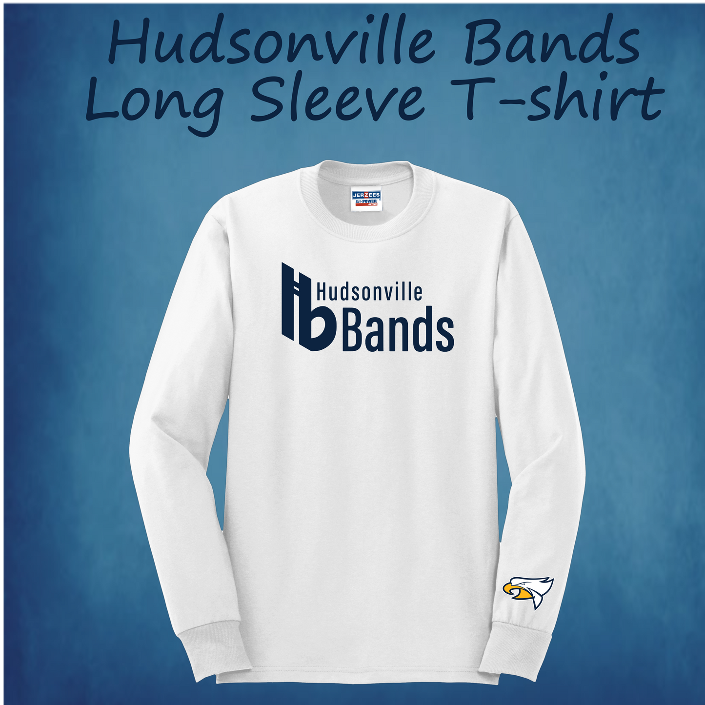 Hudsonville Bands Long Sleee T-shirt