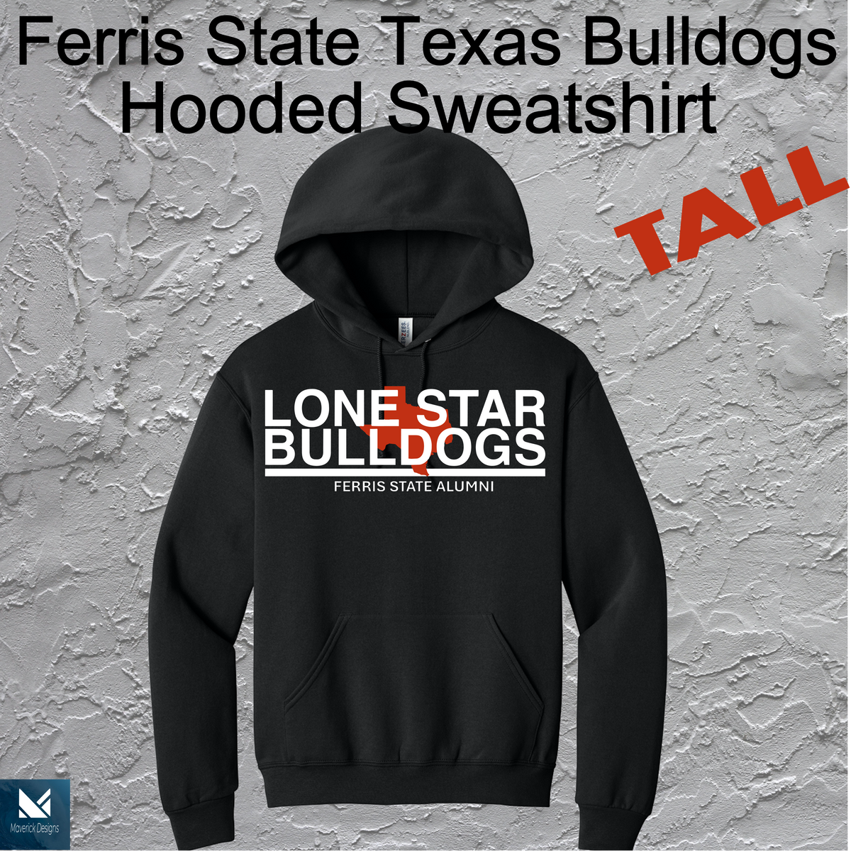FSU Lonestar Bulldogs Hooded Large Logo TALL