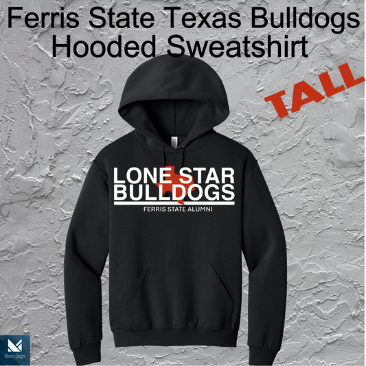 FSU Lonestar Bulldogs Hooded Large Logo TALL